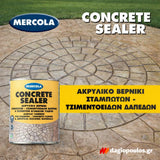 Mercola CONCRETE SEALER HS Βερνίκι Διαλύτου Σταμπωτών & Βιομηχανικών Δαπέδων ΕΝΙΣΧΥΜΕΝΟ Διαφανές Ημιματ
