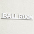 Ψηφιακή απεικόνιση επιγραφής BALL ROOM σε λευκό ακρυλικό